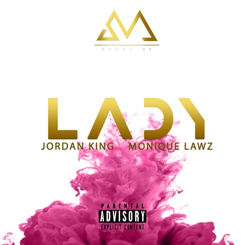 Jordan King Monique Lawz Lady