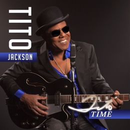 Stream Tito Jackson’s Debut Album “Tito Time”
