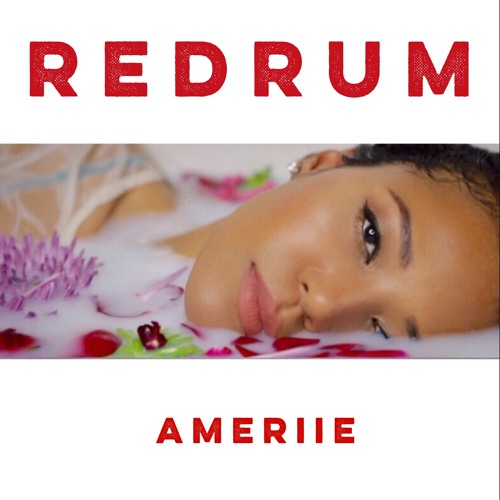 New Music: Ameriie - Redrum