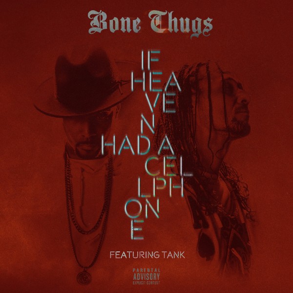 New Video: Tank Collaborates With Bone Thugs on "If Heaven Had a Cell Phone"