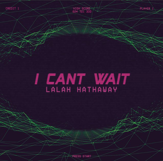 New Video: Lalah Hathaway - I Can't Wait