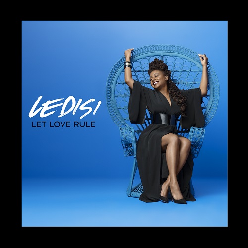 Ledisi Reveals Cover Art and Release Date for Upcoming Album "Let Love Rule"