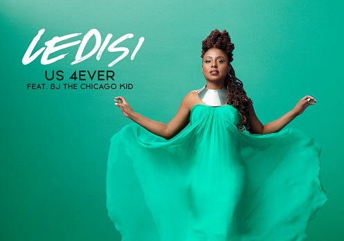 New Music: Ledisi - Us 4Ever (featuring BJ the Chicago Kid)