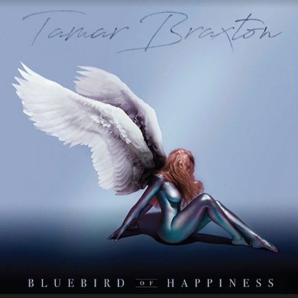 Tamar Braxton – Bluebird of Happiness (Album Stream)