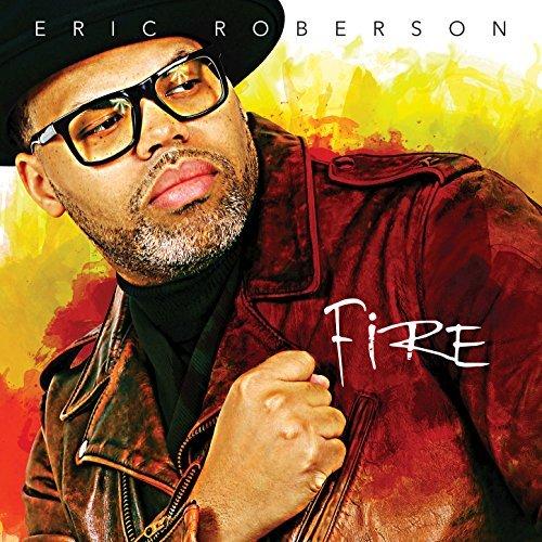Eric Roberson Fire EP