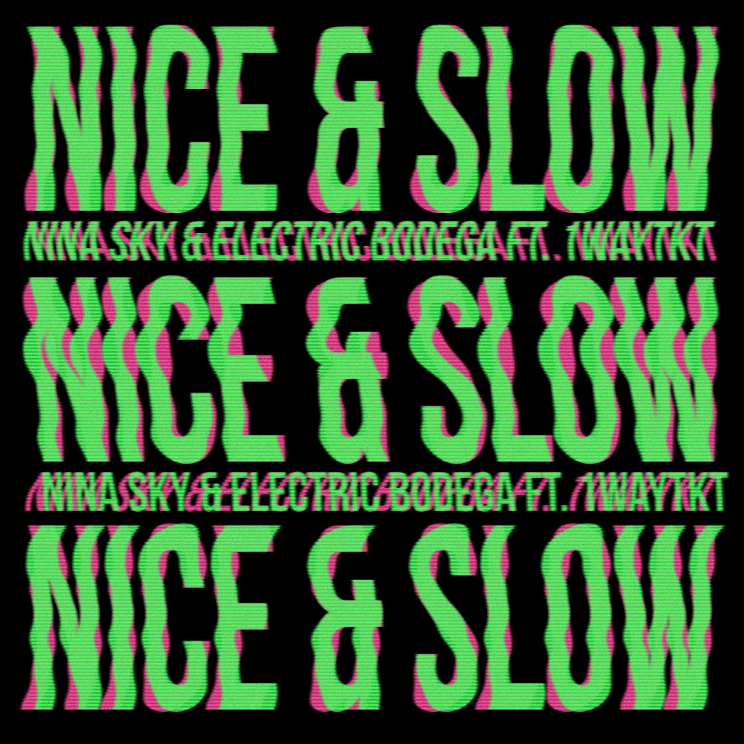 New Music: Nina Sky & Electric Bodega - Nice & Slow (Usher Remake)
