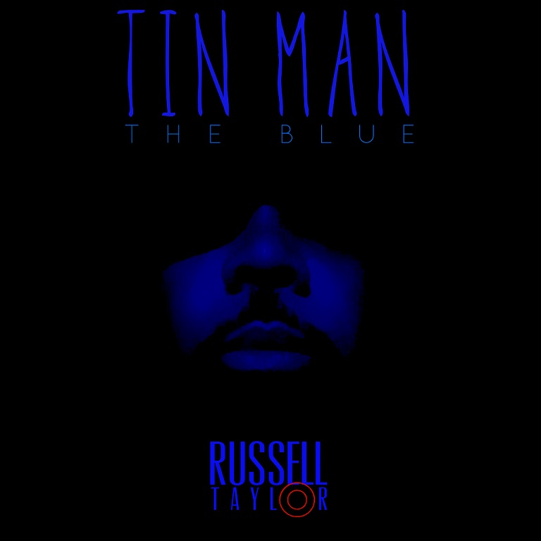 Russell Taylor Tin Man The Blue
