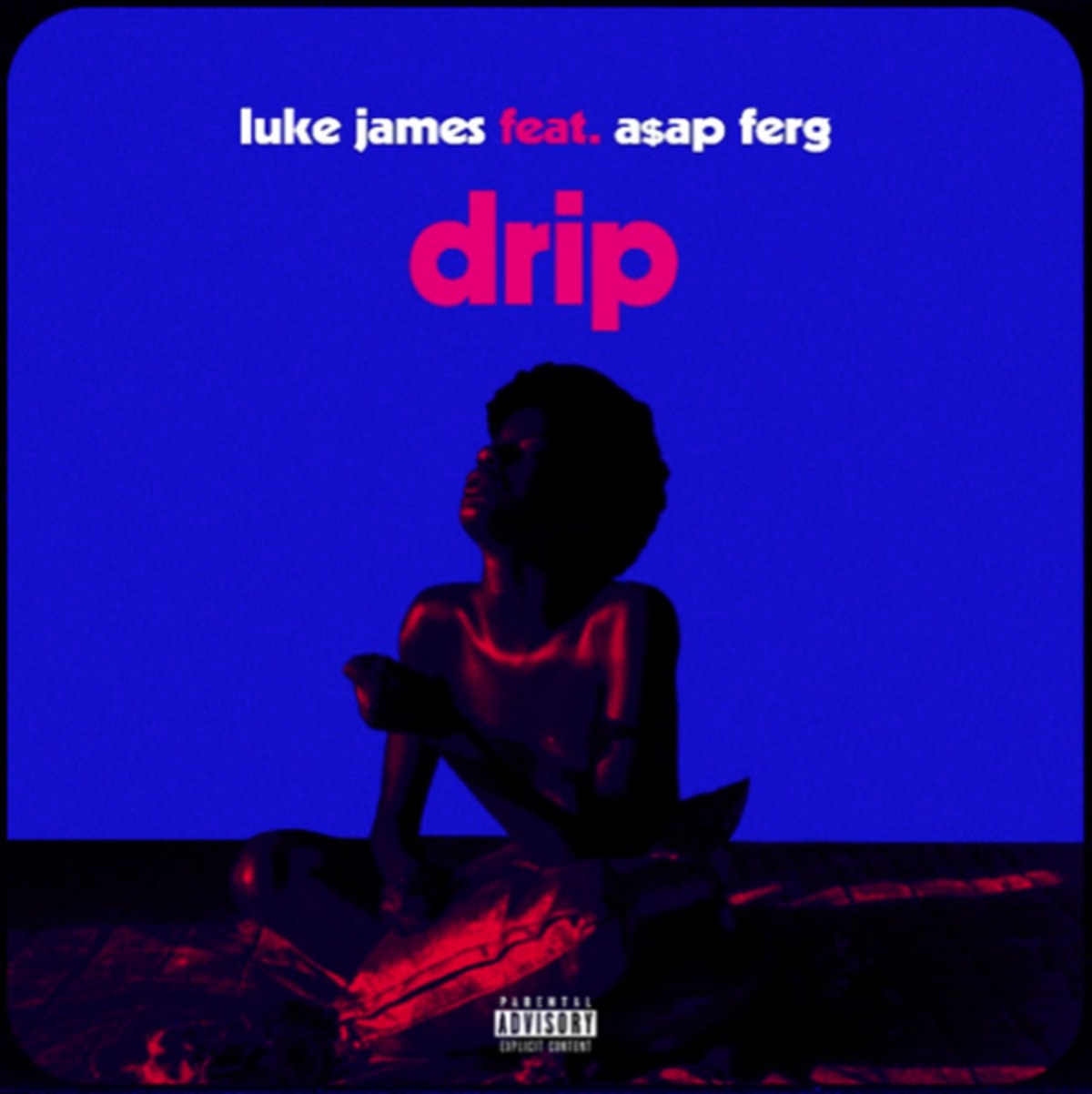 Luke James Drip Remix