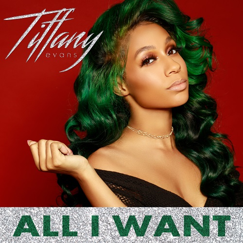 Tiffany Evans All I Want