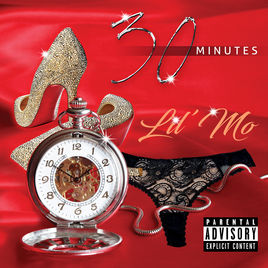 New Video: Lil' Mo - 30 Minutes