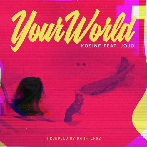 New Music: JoJo - Your World (Produced by Da Internz)