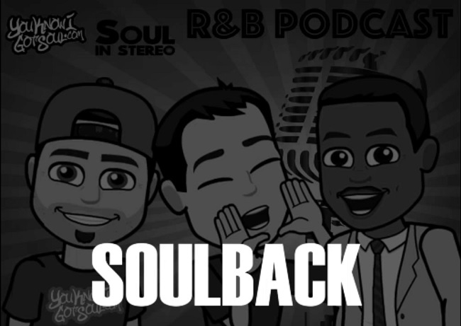 SoulBack (featuring Jazz From Dru Hill) – The R&B Podcast Episode 35
