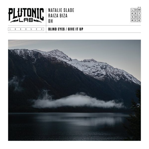 New Music: Plutonic Lab - Blind Eyes & Give It Up