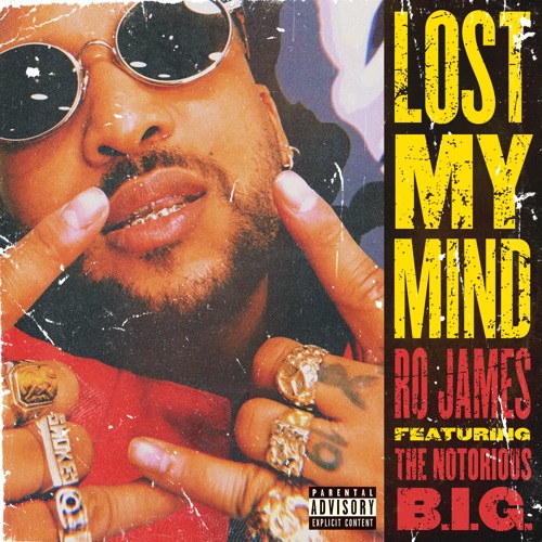New Music: Ro James - Lost My Mind (featuring The Notorious B.I.G.) (Produced by Salaam Remi)