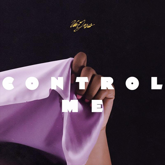 New Music: VanJess - Control Me
