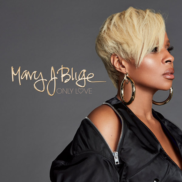New Music: Mary J. Blige - Only Love