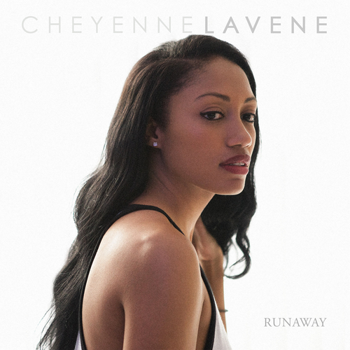 Cheyenne Lavene Runaway