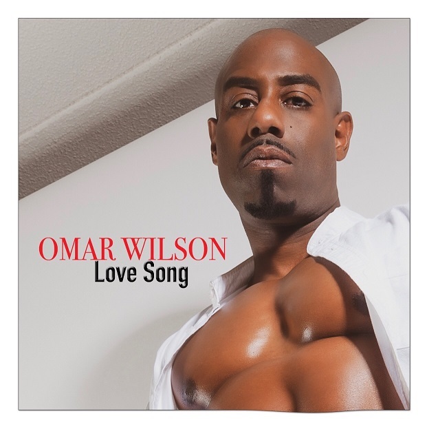 New Music: Omar Wilson - Love Song