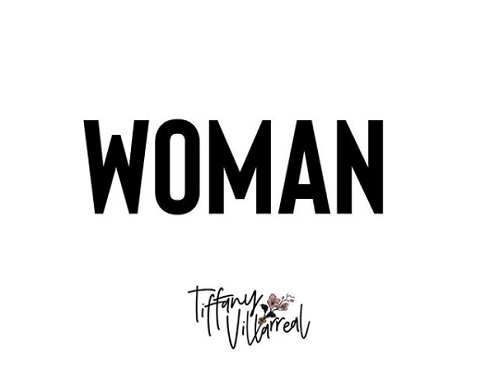 New Video: Tiffany Villarreal - Woman