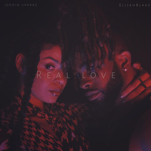 New Music: Jordin Sparks - Real Love (featuring Elijah Blake)