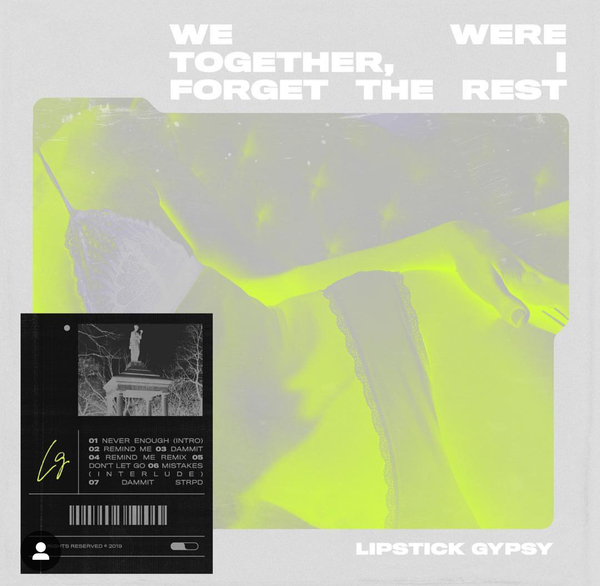 Lipstick Gypsy We We Together Forget the Rest EP Cover