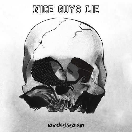New Music: IAmChelseaIAm - Nice Guys Lie