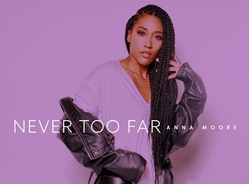 New Music: Anna Moore – Never Too Far
