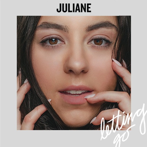 New Music: Juliane - Letting Go