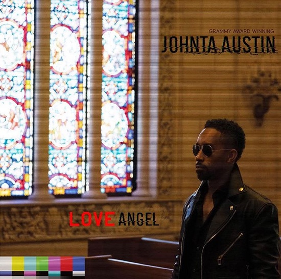 Johnta Austin Love Angel