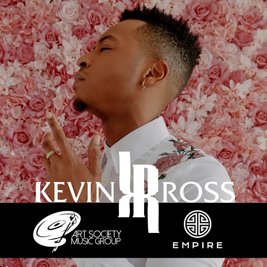 Kevin Ross Signs Partnership With Empire Distribution, Sets Fall Release for New Album "Audacity"