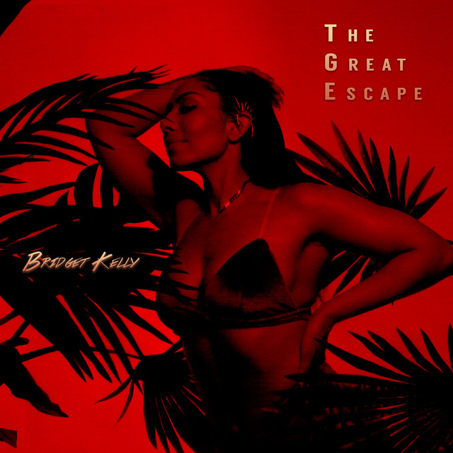 Bridget Kelly The Great Escape EP Cover