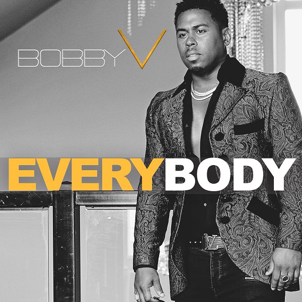 New Music: Bobby V. - Everybody