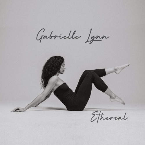 Gabrielle Lynn Releases Debut EP "Ethereal" (Premiere)