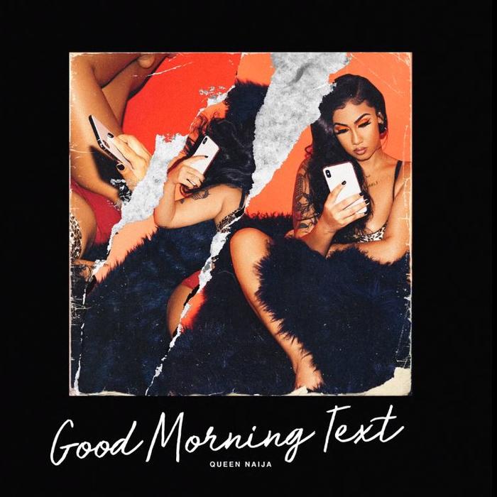 Queen-Naija-–-Good-Morning-Text