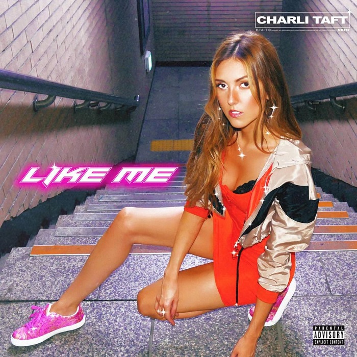 New Music: Charli Taft - Like Me
