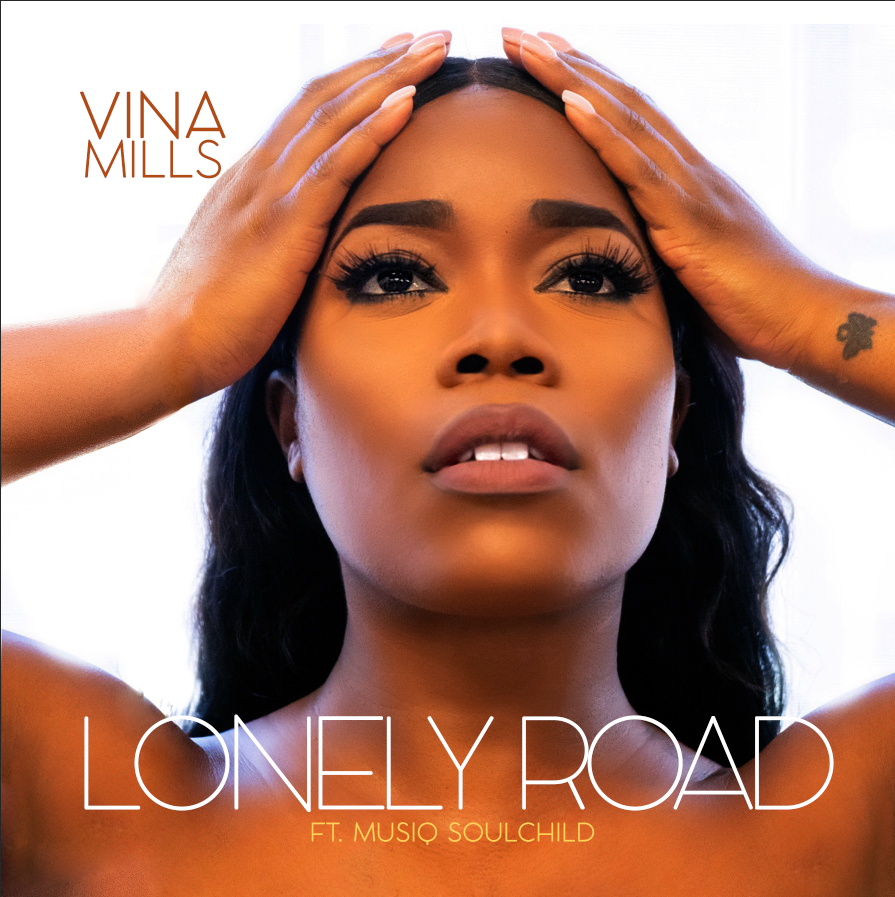 New Music: Vina Mills - Lonely Road (featuring Musiq Soulchild)