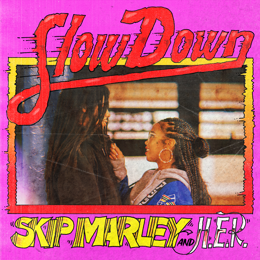 New Music: Skip Marley & H.E.R. - Slow Down