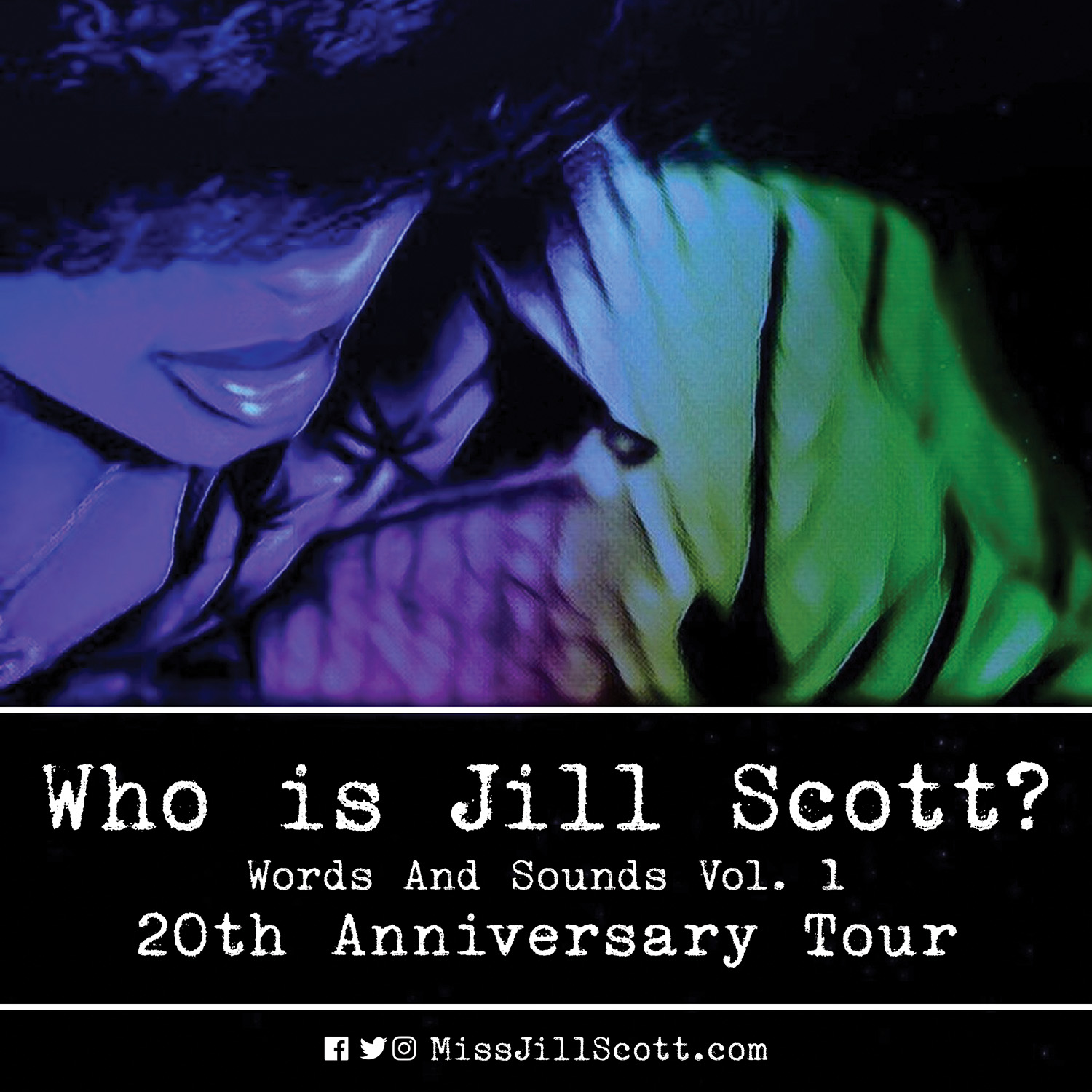 Jill Scott Tour Who Is Jill Scott Words and Sounds Vol. 1.