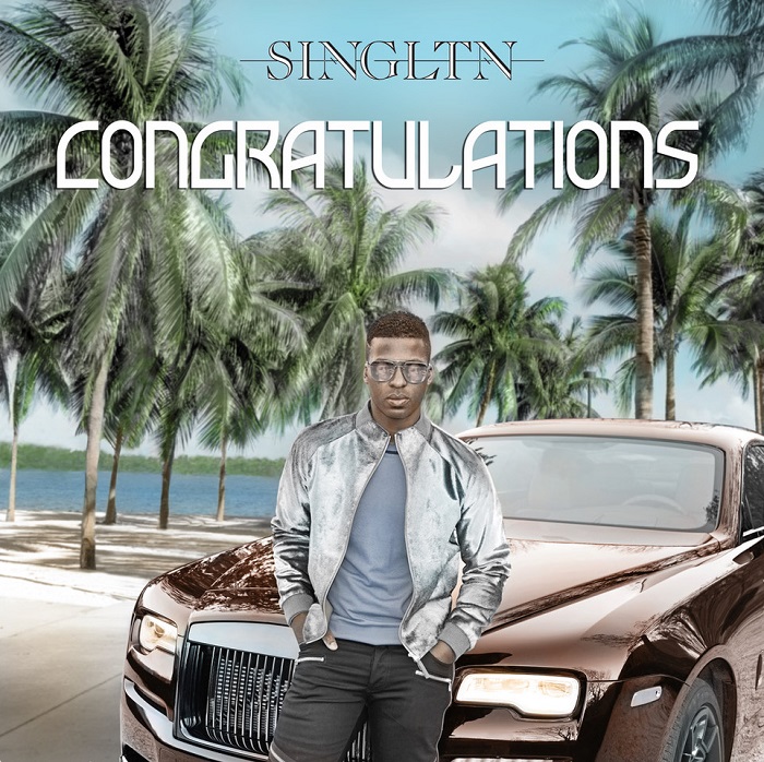 SINGLTN Congratulations