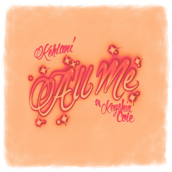 New Music: Kehlani & Keyshia Cole - All Me