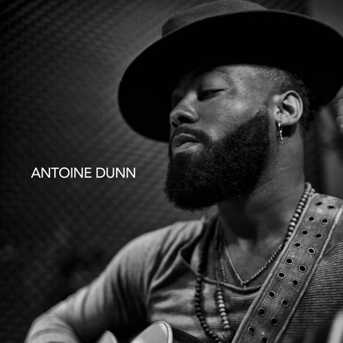 New Music: Antoine Dunn - I'm Yours