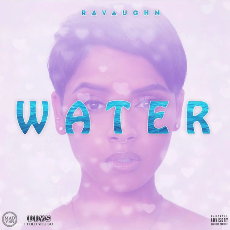 New Music: RaVaughn – Water