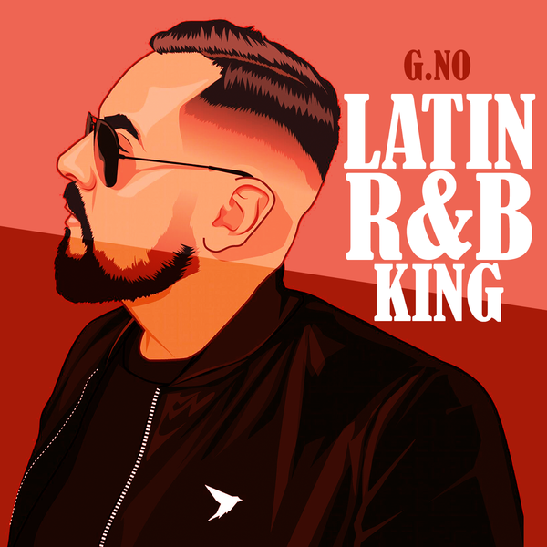 G. No Latin R&B King Album Cover