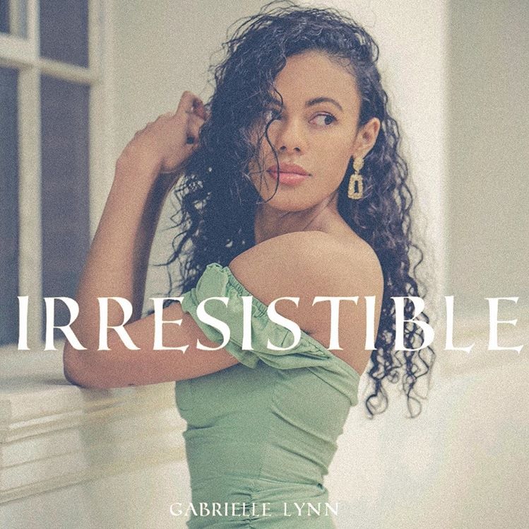 Gabrielle Lynn Releases New EP “Irresistible” (Stream)