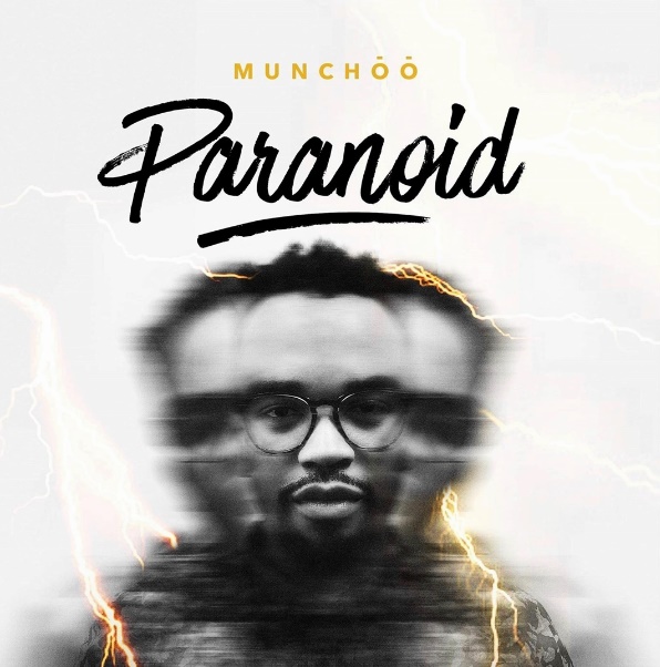 New Music: Munchoo - Paranoid