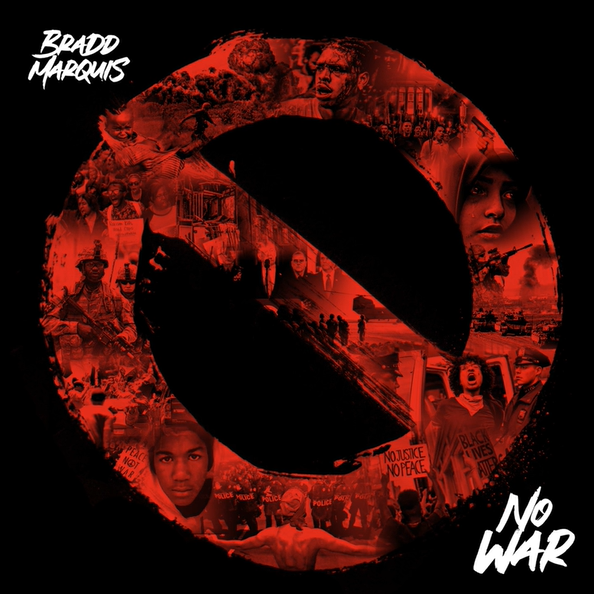 New Music: Bradd Marquis – No War