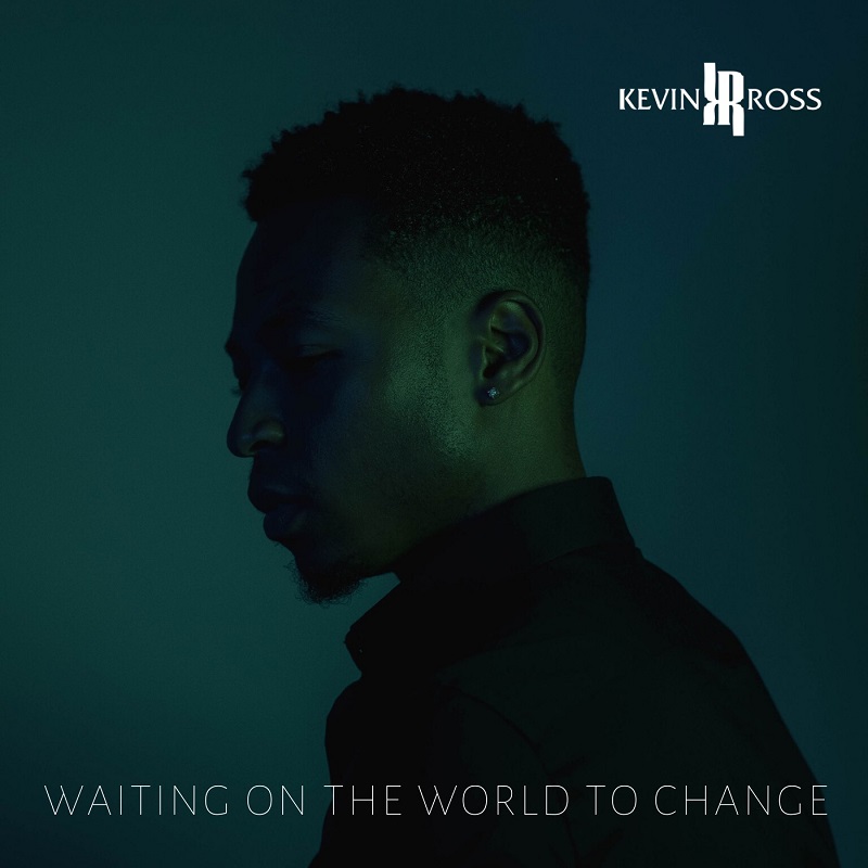 Kevin Ross Releases a Cover of John Mayer's "Waiting on the World to Change"
