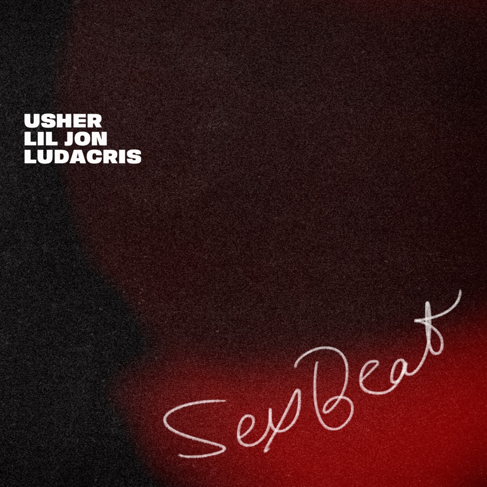 New Music: Usher - SexBeat (Featuring Ludacris & Lil Jon)