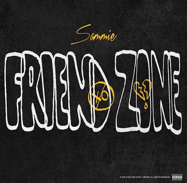 Sammie Releases New Single "Friend Zone"