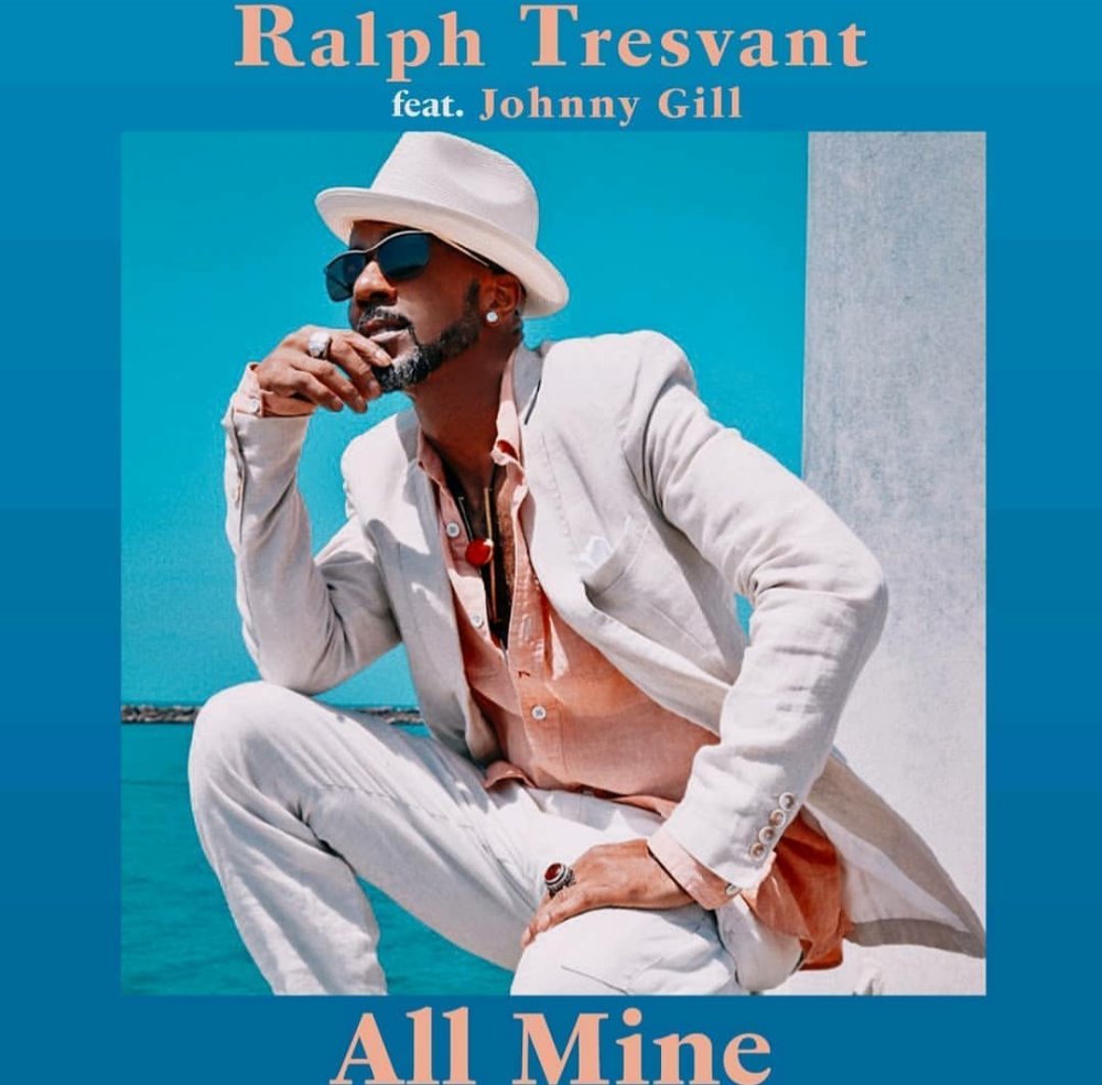 Ralph Tresvant Johnny Gill All Mine